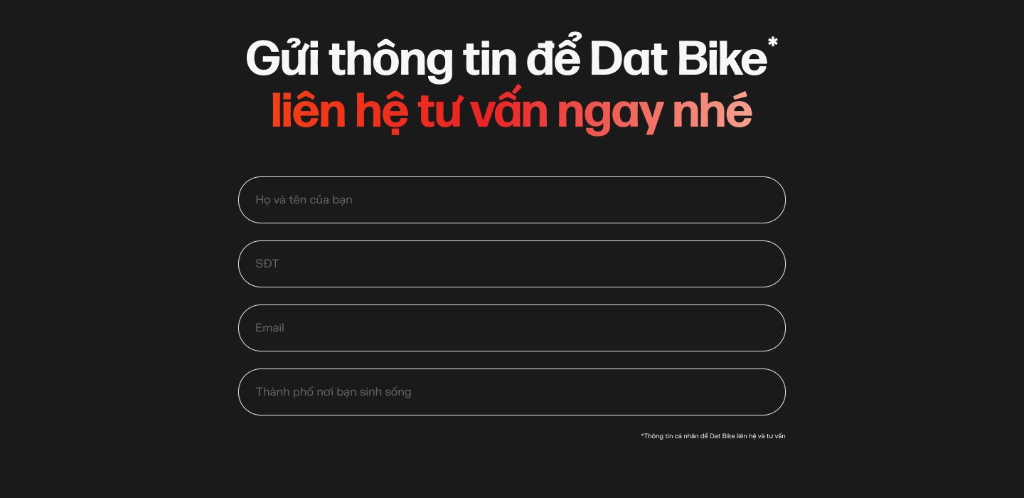 Gửi thông tin để Dat Bike liên hệ tư vấn